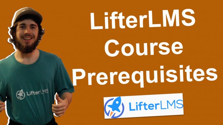 How to Add Prerequisites to Courses with LifterLMS