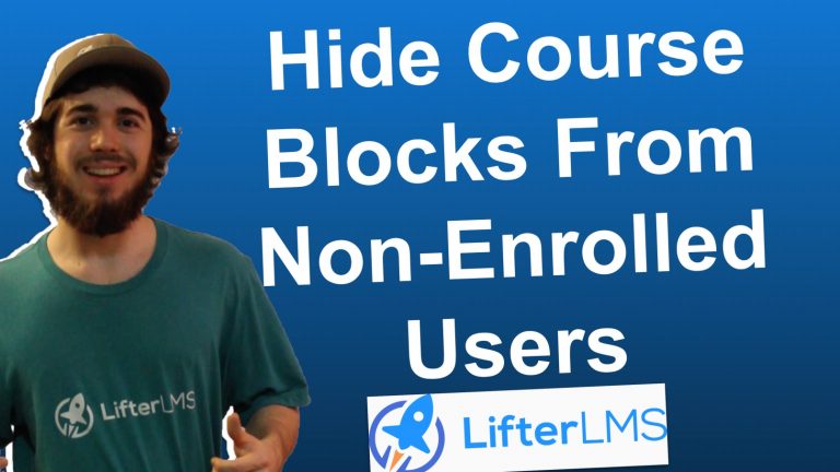 LifterLMS Enrollment Visibility Settings for the WordPress Block Editor