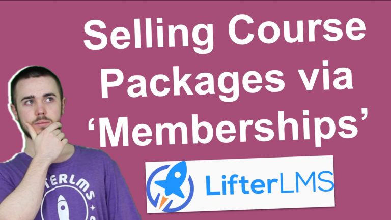 Selling Course Packages with LifterLMS via Membership Auto-Enrollment